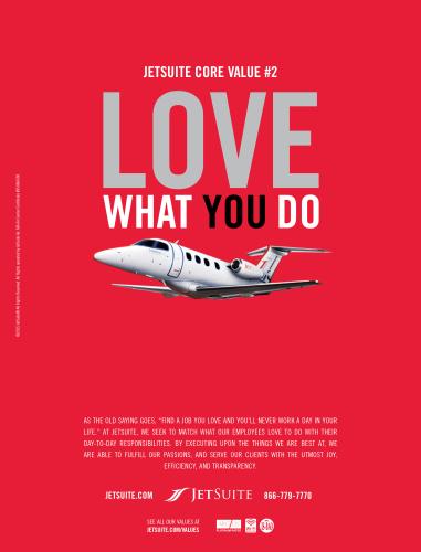 Advertisement for JetSuite airline: JetSuite Core Value #2 'Love What You Do' in large letters and an image of a plane on a red background